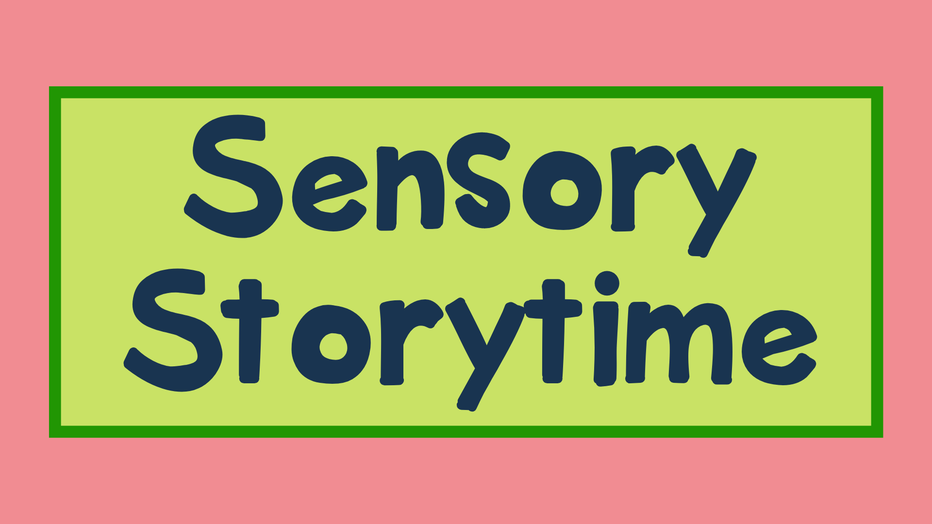 Sensory Storytime